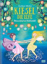 Vorschaucover »Kiesel, die Elfe – Sommerfest im Veilchental«, Band 1